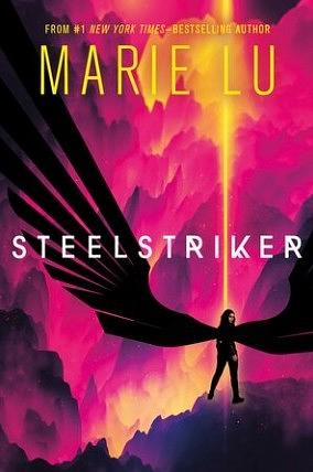 Steelstriker by Marie Lu