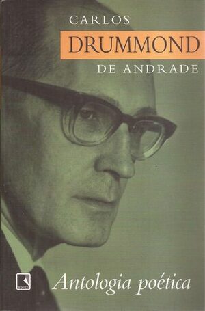 Antologia Poética by Carlos Drummond de Andrade