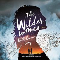 The Wilderwomen by Ruth Emmie Lang