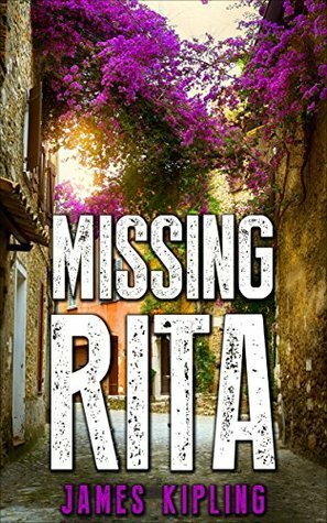 Missing Rita by James Kipling