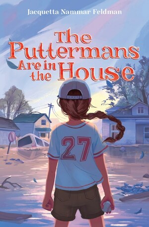 The Puttermans Are in the House by Jacquetta Nammar Feldman