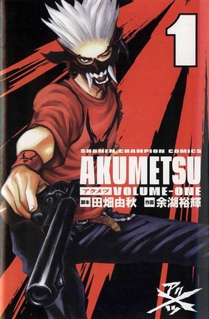 Akumetsu 1 by Élodie Lepelletier, Yoshiaki Tabata, Yuuki Yogo