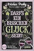 Darf's ein bisschen Glück sein? by Kristen Proby