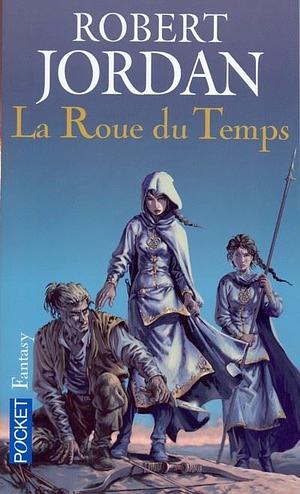 La Roue du Temps by Robert Jordan