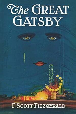 The Great Gatsby: The Original 1925 Edition by F. Scott Fitzgerald