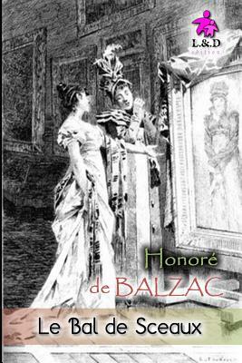 Le Bal de Sceaux by Honoré de Balzac