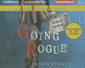 Going Rogue by Robin Benway