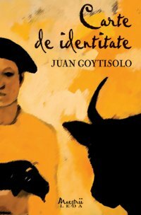 Carte de identitate by Juan Goytisolo
