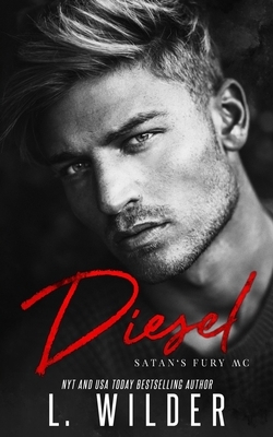 Diesel by L. Wilder