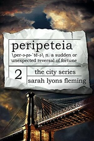 Peripeteia by Sarah Lyons Fleming