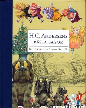 H. C. Andersens Bästa Sagor by Hans Christian Andersen