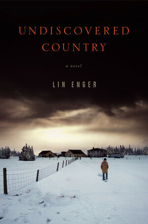 Undiscovered Country by Lin Enger