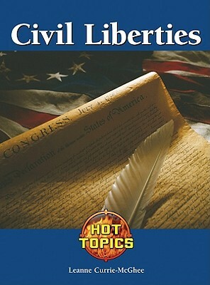 Civil Liberties by Leanne K. Currie-McGhee