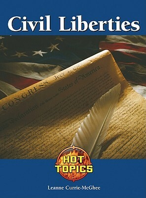 Civil Liberties by Leanne K. Currie-McGhee