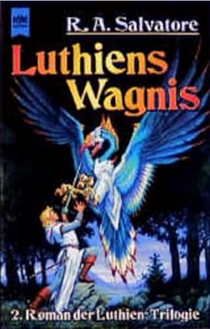 Luthiens Wagnis by R.A. Salvatore, Michael Windgassen