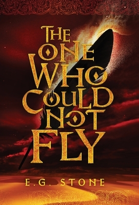 The One Who Could Not Fly by E. G. Stone