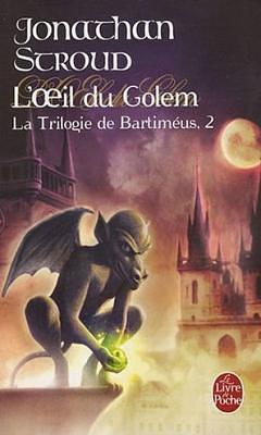 L'œil du golem by Jonathan Stroud, Jonathan Stroud