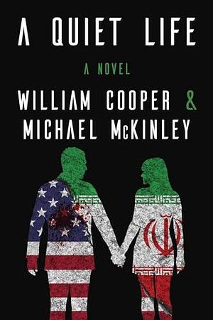 A Quiet Life by William Cooper, William Cooper, Michael McKinley