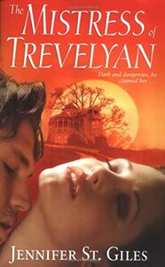 The Mistress of Trevelyan by Jennifer St. Giles