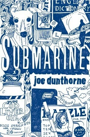 Submarine by Joe Dunthorne