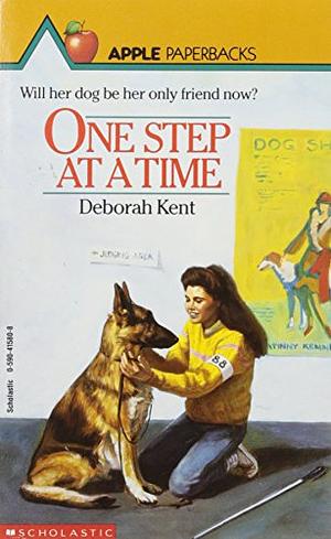 One Step at a Time by Deborah Kent