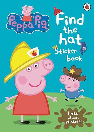 Find the Hat by Ladybird Books Staff, Peppa Pig, Peppa Pig Staff