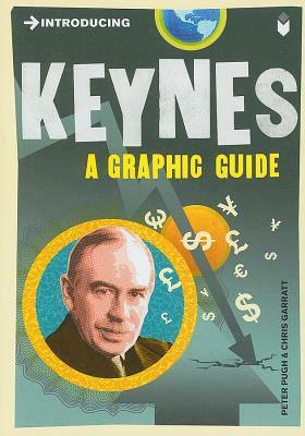Introducing Keynes: A Graphic Guide by Peter Pugh