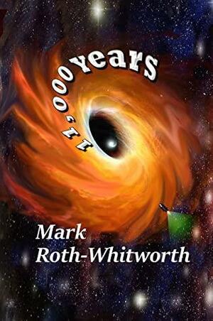 11,000 Years by Mark Roth-Whitworth