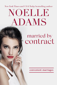 Married by Contract by Noelle Adams