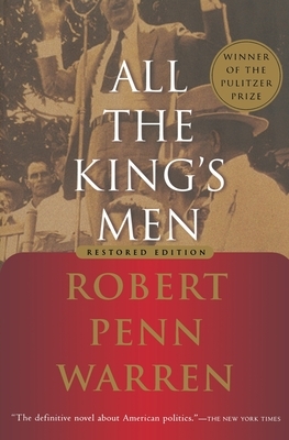 All the King's Men by Robert Penn Warren