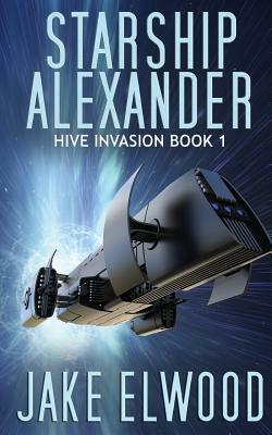 Starship Alexander by Jake Elwood
