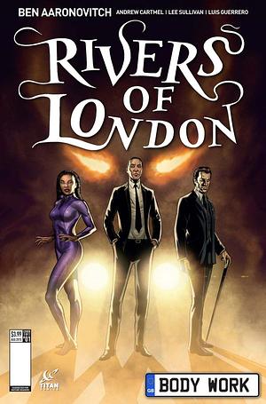 Rivers of London: Body Work #1 by Andrew Cartmel, Ben Aaronovitch