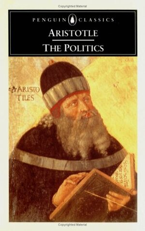 The Politics by Trevor J. Saunders, Aristotle, T.A. Sinclair