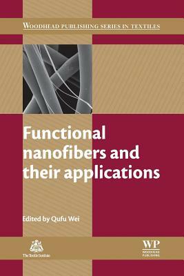 Functional Nanofibers and Their Applications by 