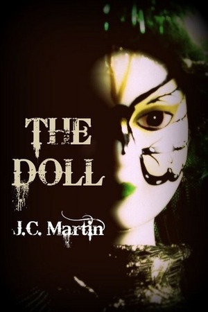 The Doll by J.C. Martin