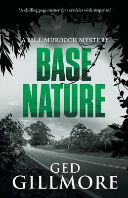 Base Nature by Ged Gillmore