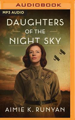Daughters of the Night Sky by Aimie K. Runyan