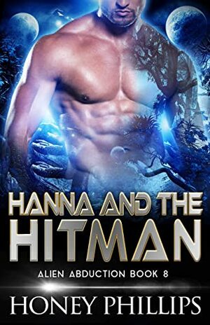 Hanna and the Hitman by Honey Phillips