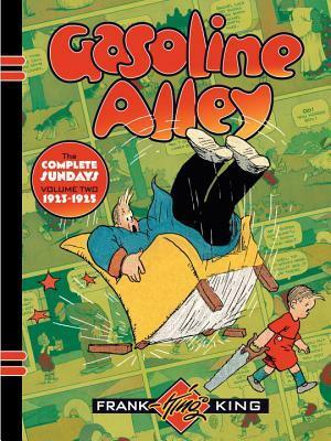 Gasoline Alley: The Complete Sundays Volume 2 1923-1925 by Zavier Cabarga, Frank King