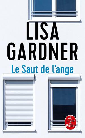 Le saut de l'ange by Lisa Gardner