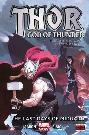 Thor: God of Thunder, Volume 4: The Last Days of Midgard by Jason Aaron