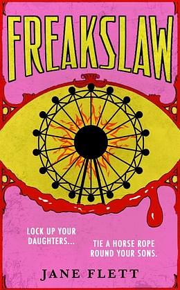 Freakslaw by Jane Flett