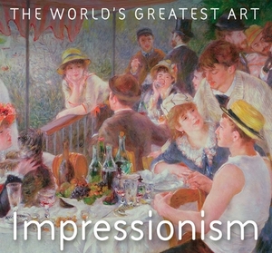 Impressionism by Tamsin Pickeral