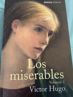 Los Miserables / Les Misérables by Victor Hugo