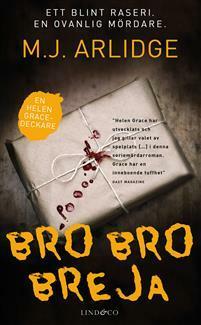 Bro bro breja by M.J. Arlidge, Lena Karnhed