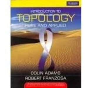 Introduction to Topology by Colin Adams, Robert Franzosa