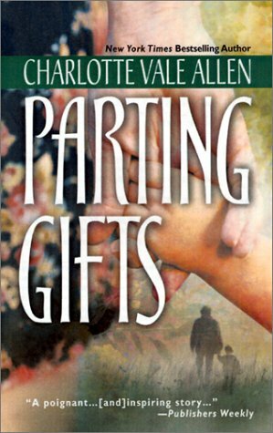 Parting Gifts by Charlotte Vale Allen