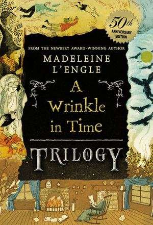 A Wrinkle in Time Trilogy by Madeleine L'Engle