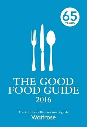 The Good Food Guide 2016 by Elizabeth Carter