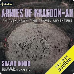 Armies of Kragdon-Ah by Shawn Inmon